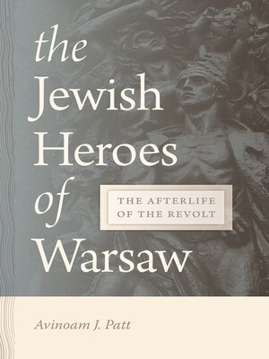 cover image of The Jewish Heroes of Warsaw